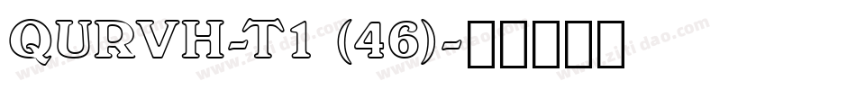 QURVH-T1 (46)字体转换